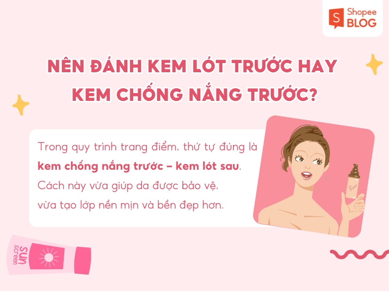kem lót hay kem chống nắng trước
