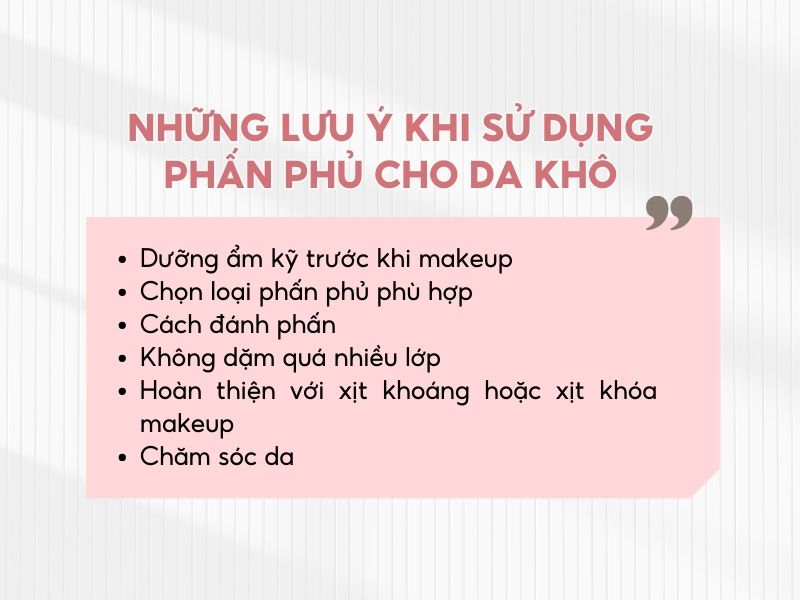 Lưu ý khi dùng phấn phủ cho da khô
