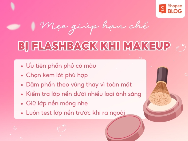 Mẹo giúp hạn chế bị flashback sau khi trang điểm