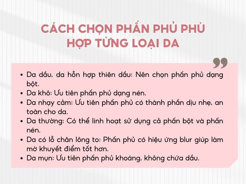 Một số tips giúp lựa chọn phấn phủ phù hợp với loại da