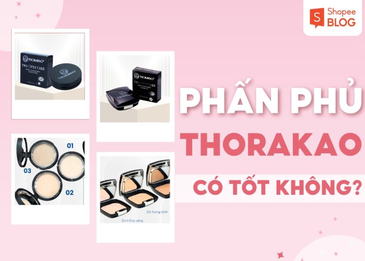 phấn phủ thorakao có tốt không