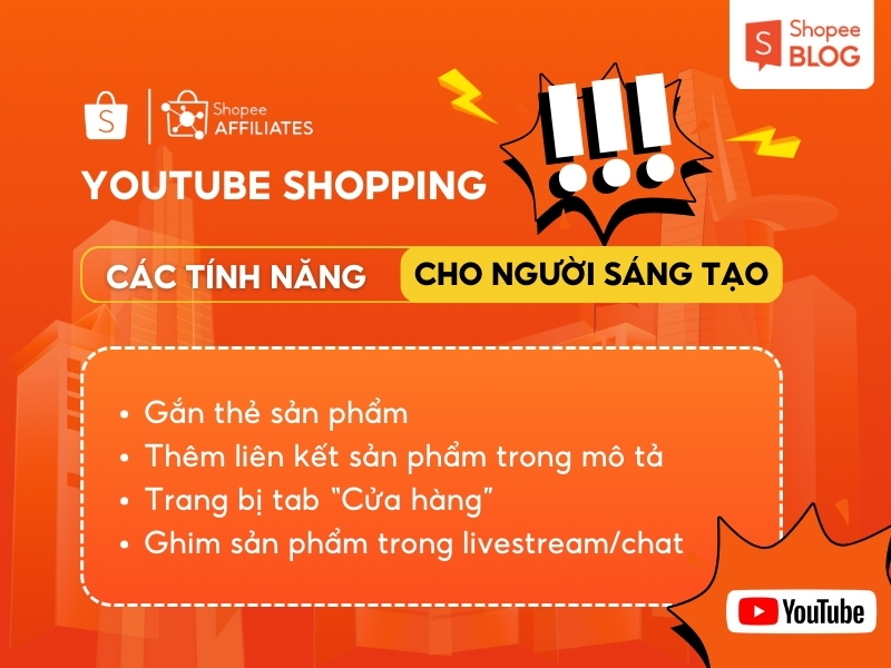 Tính năng Shopee x Youtube Shopping cho nhà sáng tạo