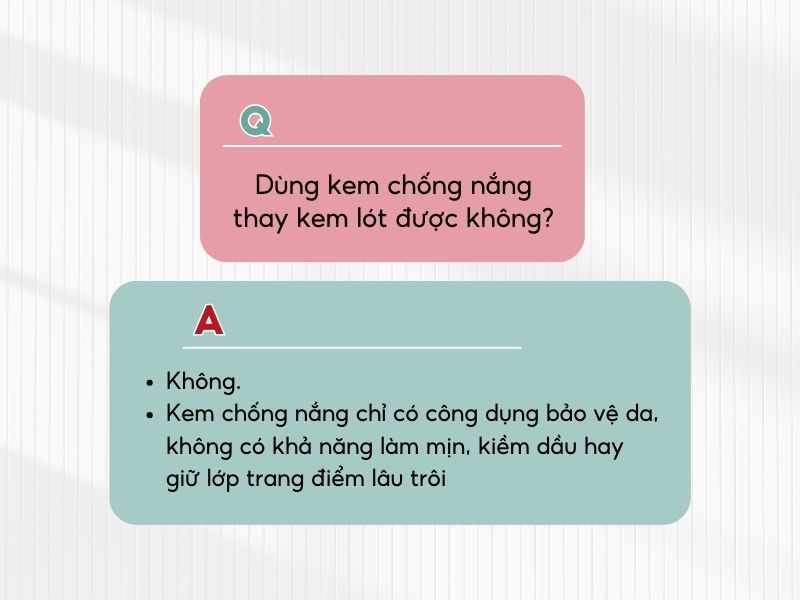 Kem chống nắng không thể thay thế kem lót