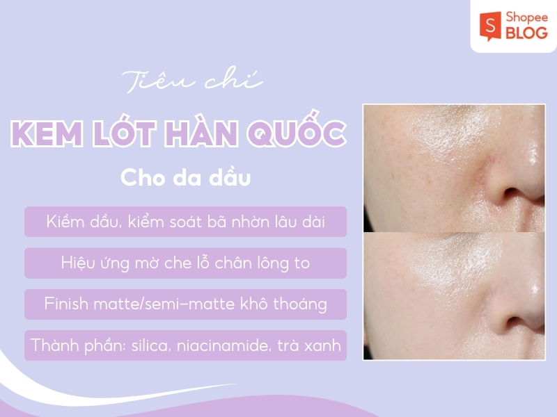 Những tiêu chí chọn kem lót Hàn Quốc cho da dầu