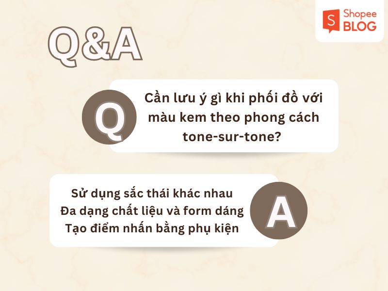 Phối đồ kem tour-sur-tone