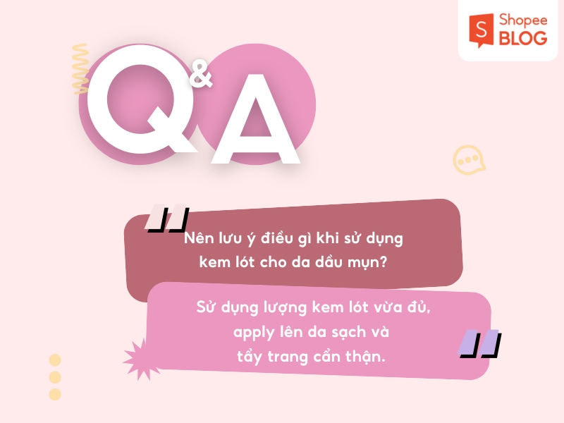 Lưu ý khi sử dụng kem lót cho da dầu mụn 