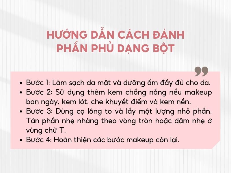 Hướng dẫn cách đánh phấn phủ dạng bột hiệu quả