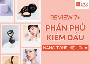 phấn phủ kiềm dầu nâng tone