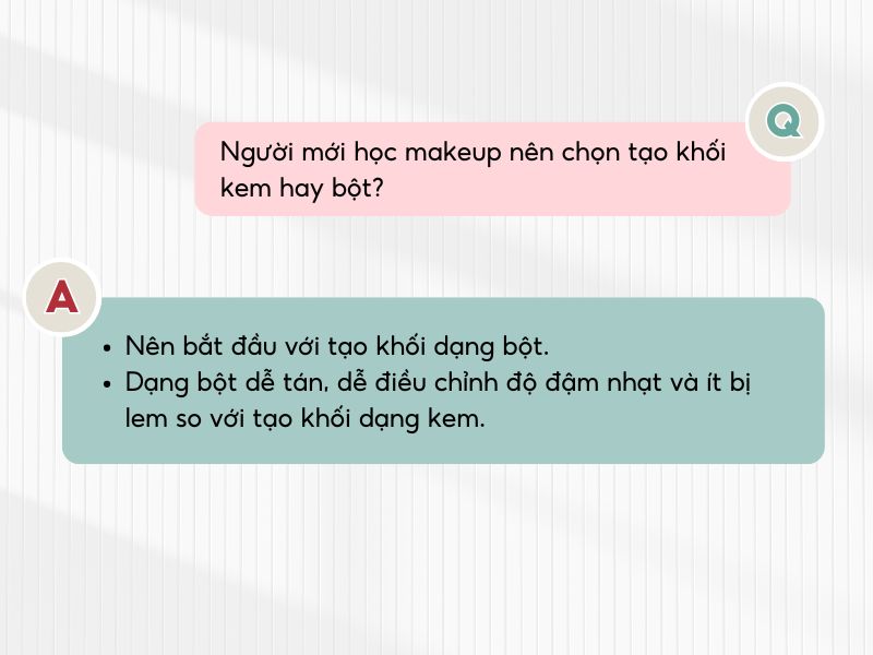 Người mới bắt đầu nên dùng tạo khối dạng bột