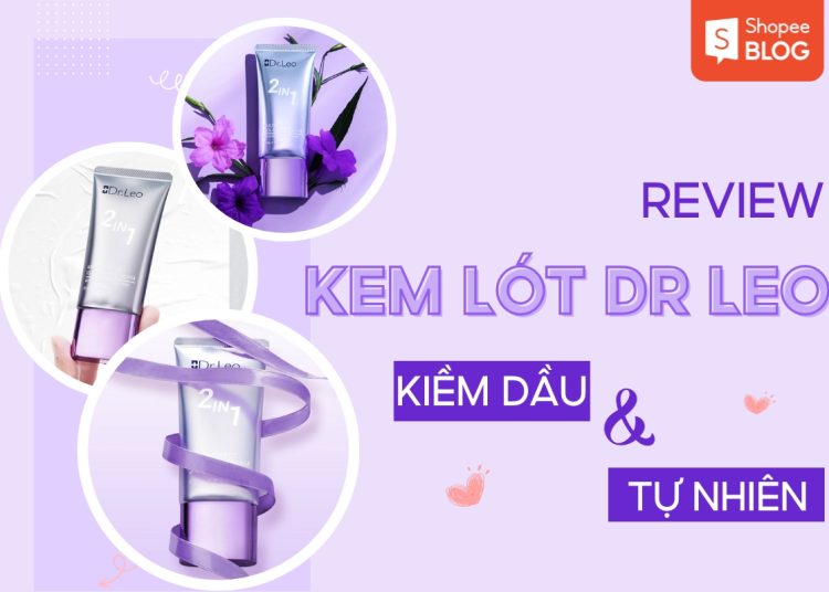 kem lót dr leo có tốt không