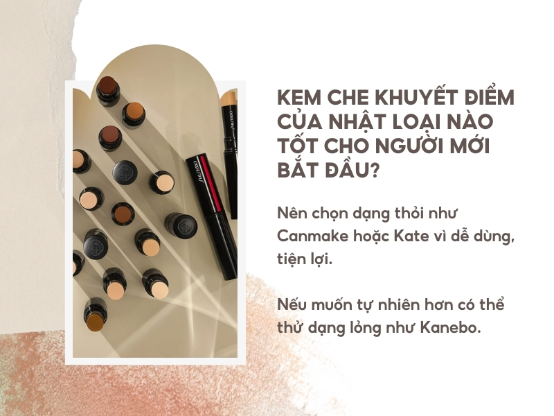 Gợi ý kem che khuyết điểm Nhật cho người mới bắt đầu