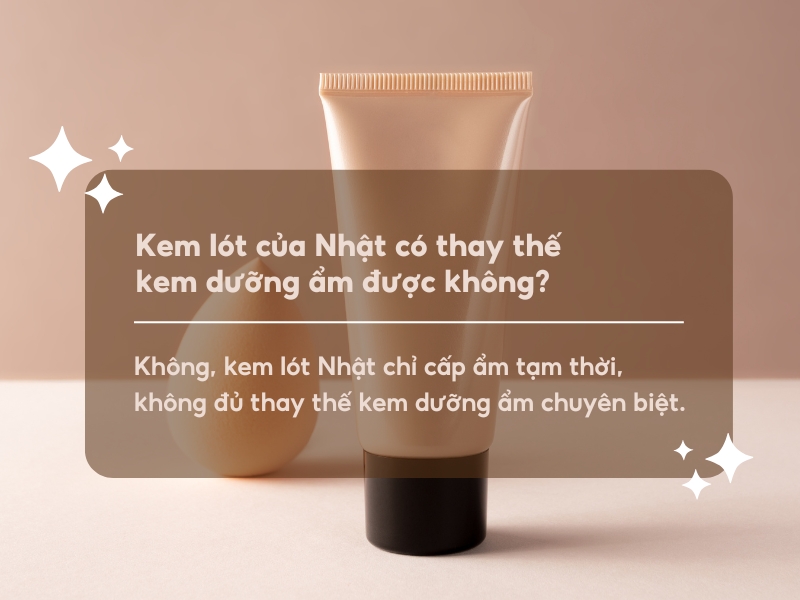 Kem lót của Nhật có thay thế kem dưỡng ẩm được không
