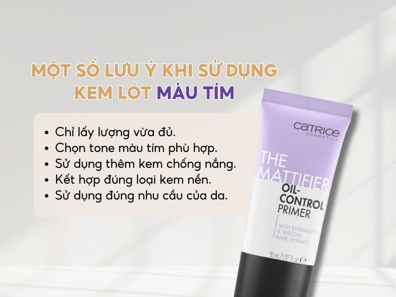 Một số chú ý khi sử dụng kem lót màu tím