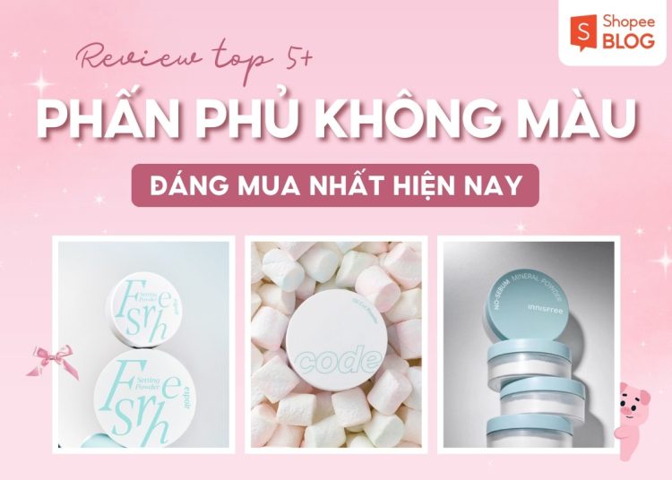 phấn phủ không màu