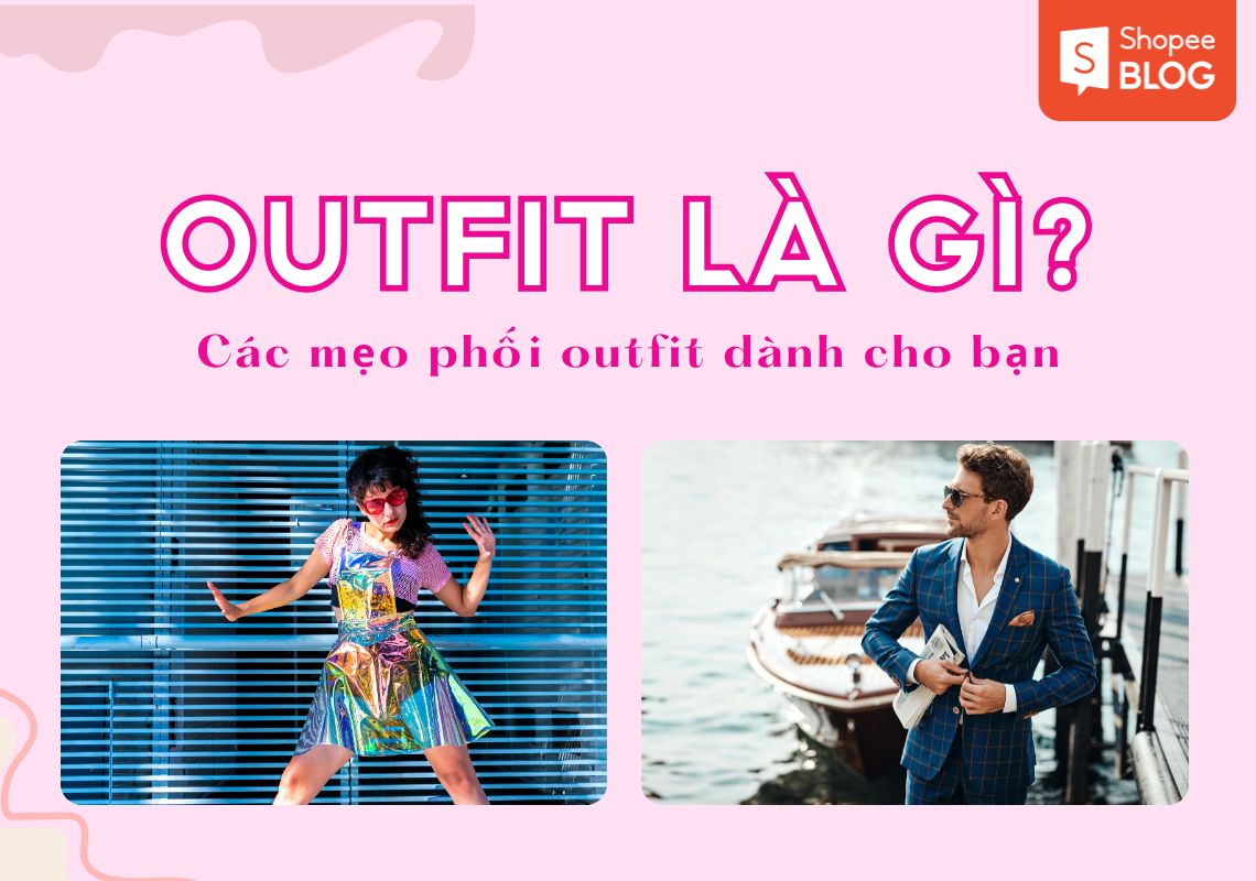 Outfit là gì