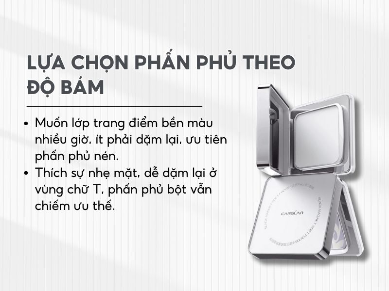 Nên sử dụng phấn phủ dạng bột hay nén?