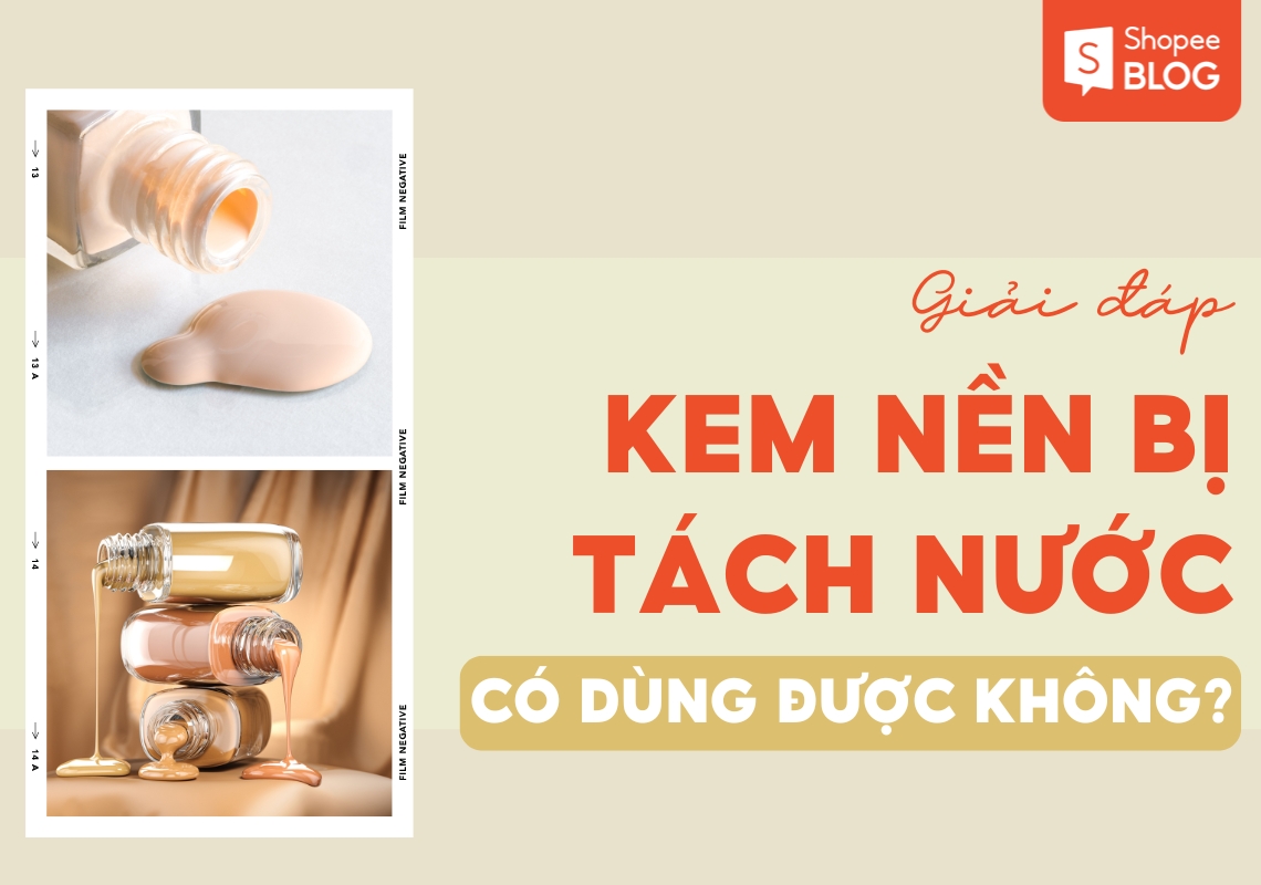 kem nền bị tách nước có sao không