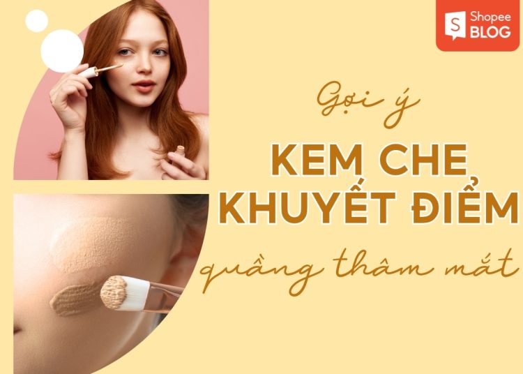 kem che khuyết điểm quầng thâm mắt