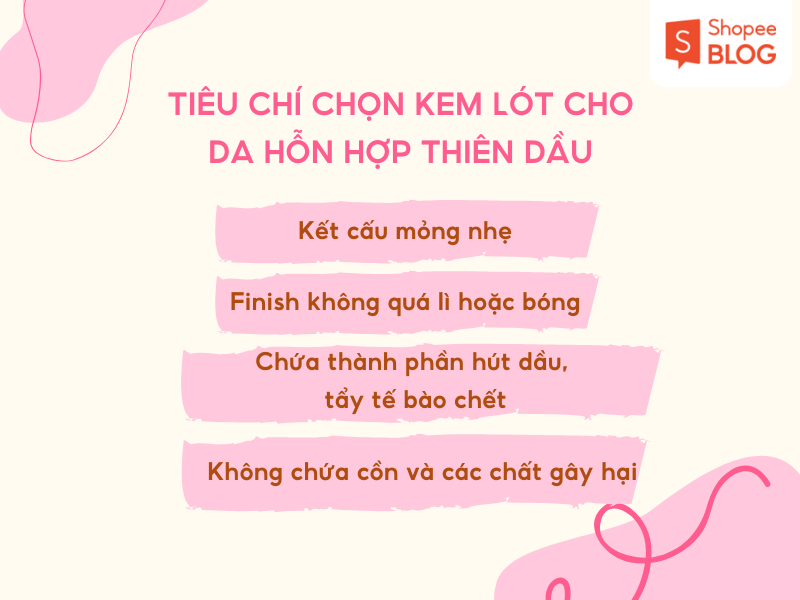 Tiêu chí chọn kem lót cho da hỗn hợp thiên dầu