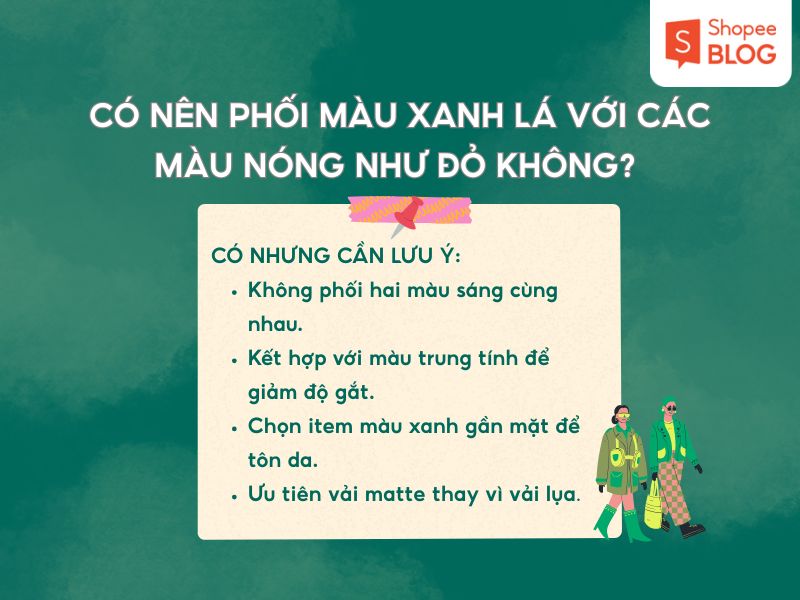 Phối màu xanh lá cùng màu đỏ 