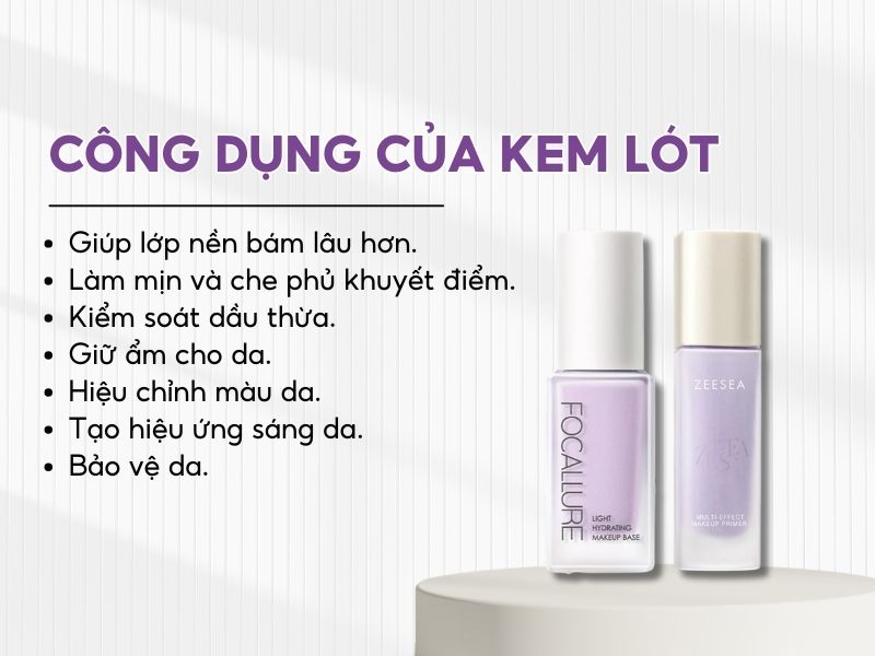 Đôi nét về kem lót trang điểm