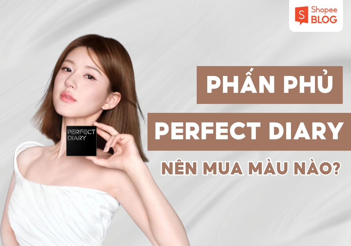 Phấn phủ perfect diary nên mua màu nào