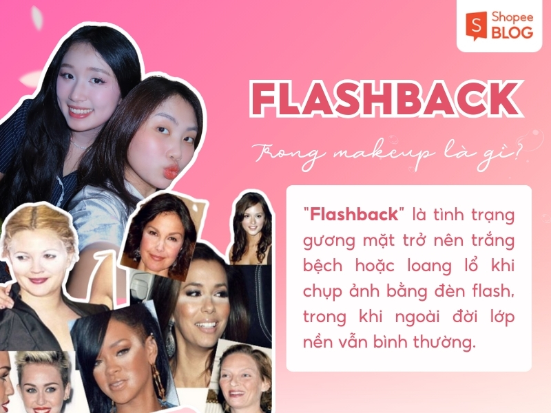 Giải mãi chi tiết flashback trong makeup