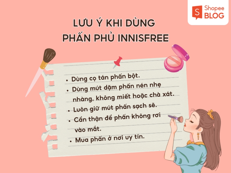 Lưu ý khi sử dụng phấn phủ Innisfree