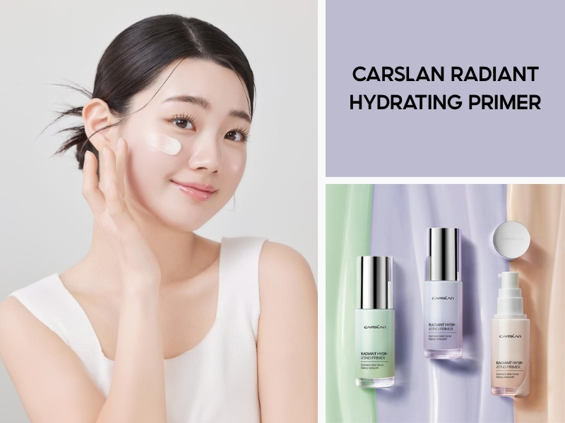 kem lót Carslan Radiant Hydrating Primer