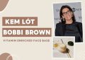 kem lót bobbi brown