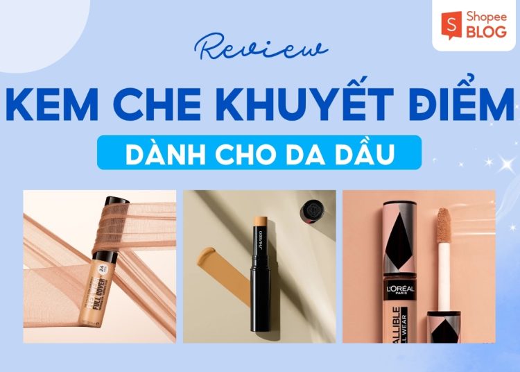 kem che khuyết điểm cho da dầu