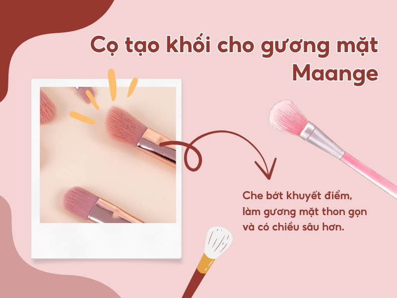 Cọ tạo khối Maange