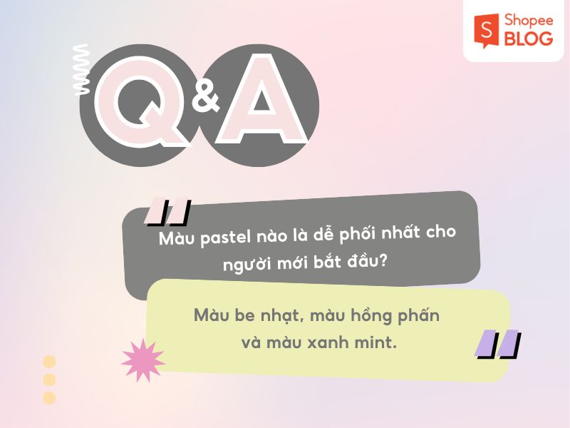 Màu pastel cho người dễ phối nhất