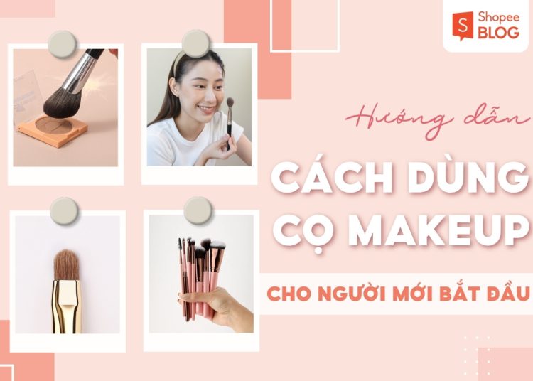 cách dùng cọ trang điểm
