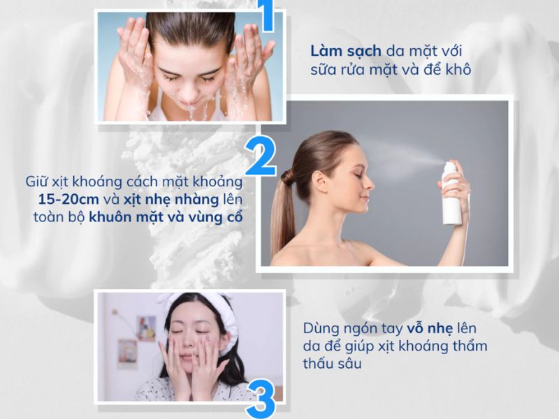 Các bước dùng xịt khoáng chuẩn chuyên gia