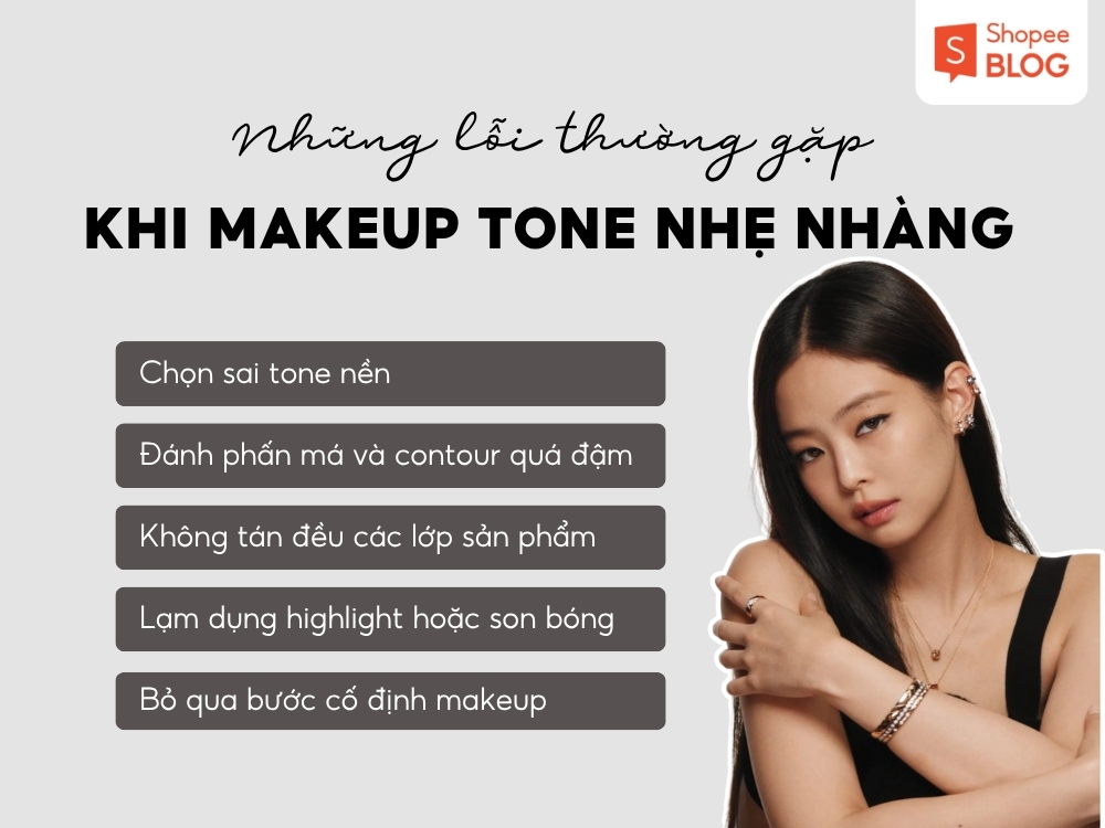 5 lỗi thường gặp khi trang điểm thường ngày