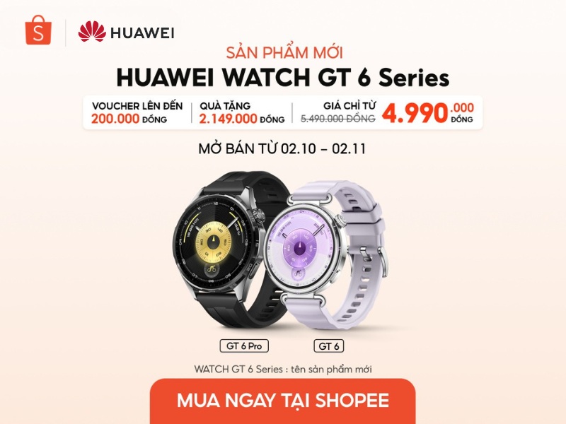 Sale mở bán HUAWEI Watch GT 6 Series tại Shopee