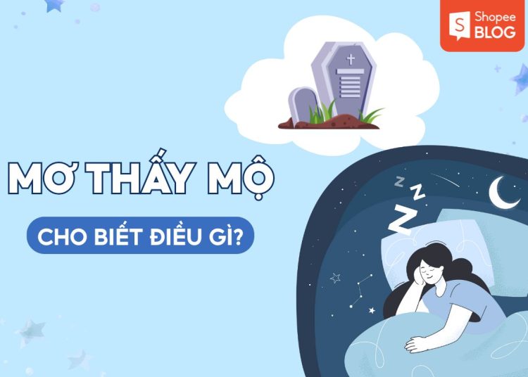 MƠ THẤY MỘ