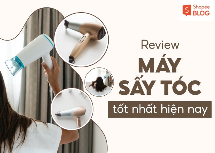 máy sấy tóc tốt nhất