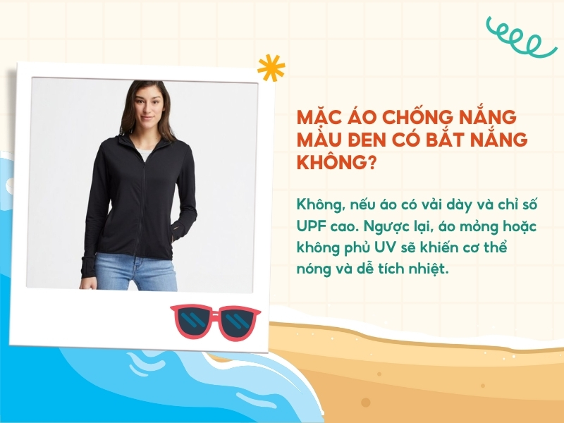 Mặc áo chống nắng màu đen có bắt nắng không?