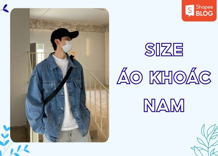 size áo khoác nam