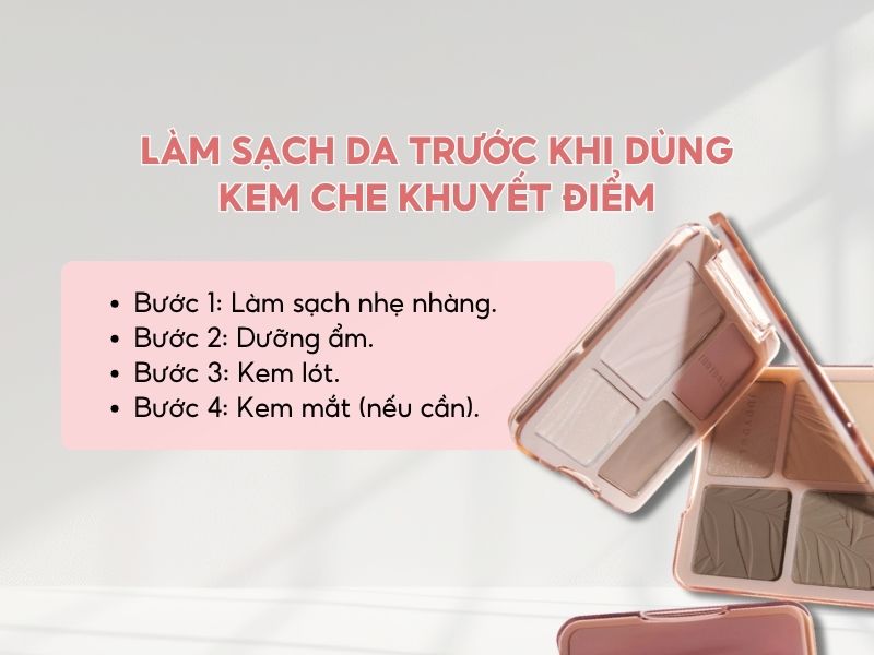 Cách chọn kem che khuyết điểm cho da nên làm sạch da đầu tiên