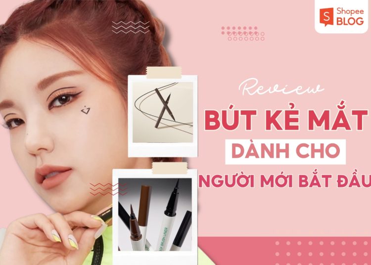 review bút kẻ mắt cho người mới bắt đầu