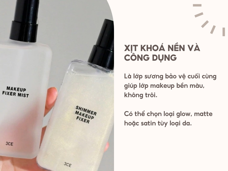 Xịt khoá nền và công dụng trong make up