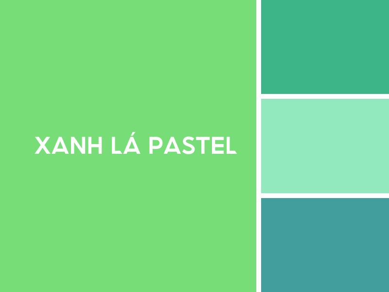 Màu xanh lá pastel 