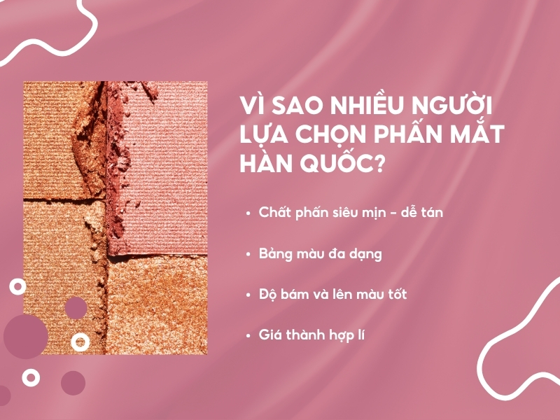 Vì sao phấn mắt Hàn Quốc được yêu thích đến vậy? 