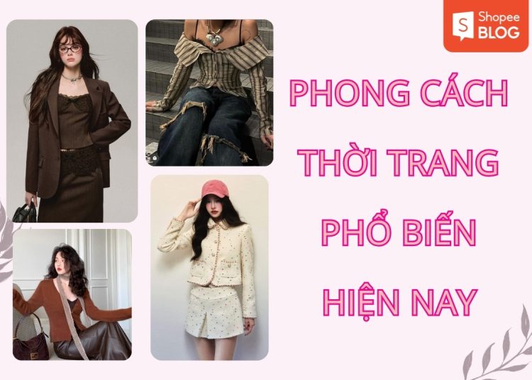 phong cách thời trang phổ biến hiện nay