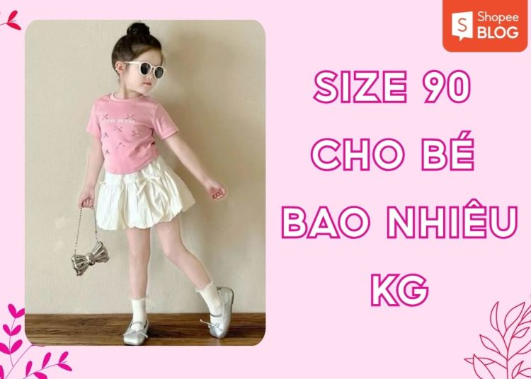 size 90 cho bé bao nhiêu kg