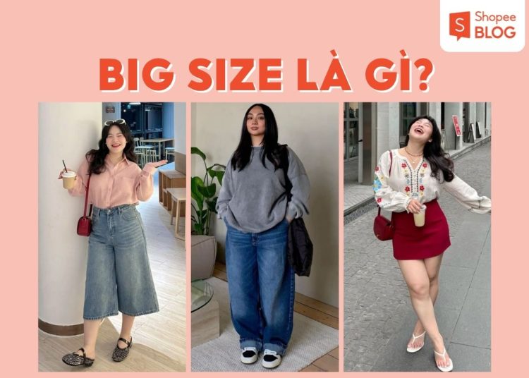 big size là gì