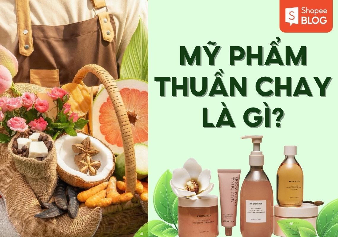 mỹ phẩm thuần chay là gì